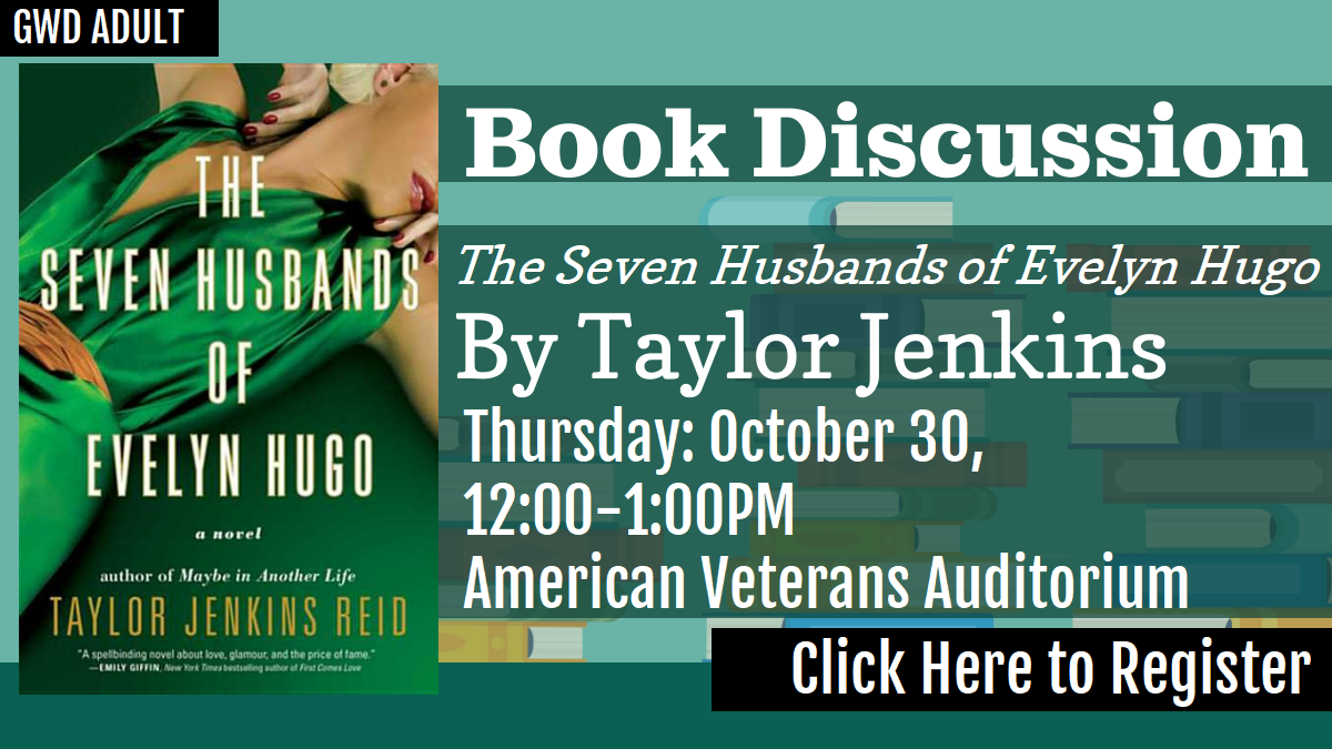 GWD Adult Book Discussions The Seven Husbands of Evelyn Hugo
